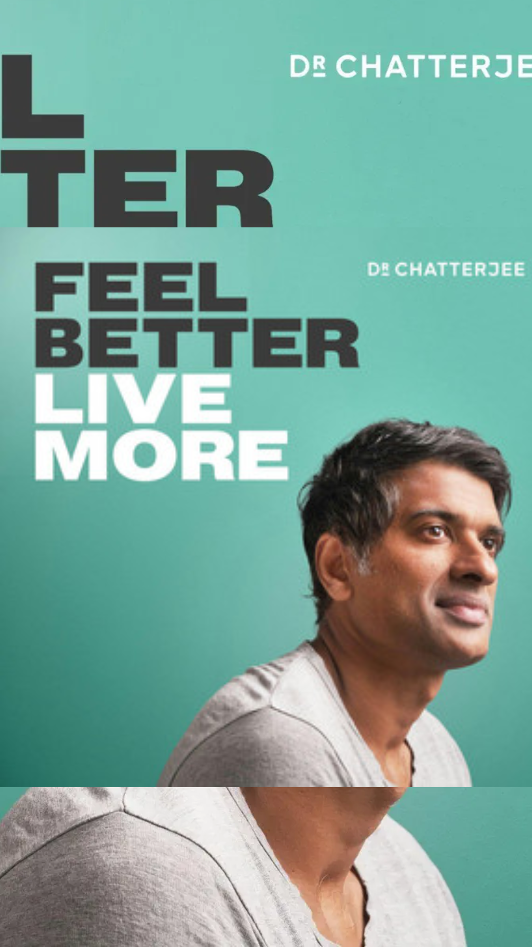 Feel Better, Live More by Dr. Rangan Chatterjee