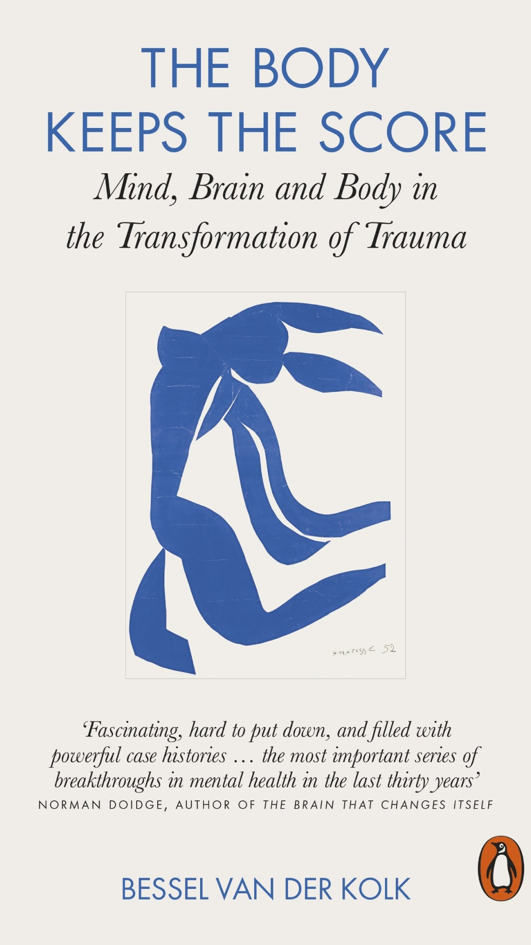 The Body Keeps the Score by Bessel van der Kolk